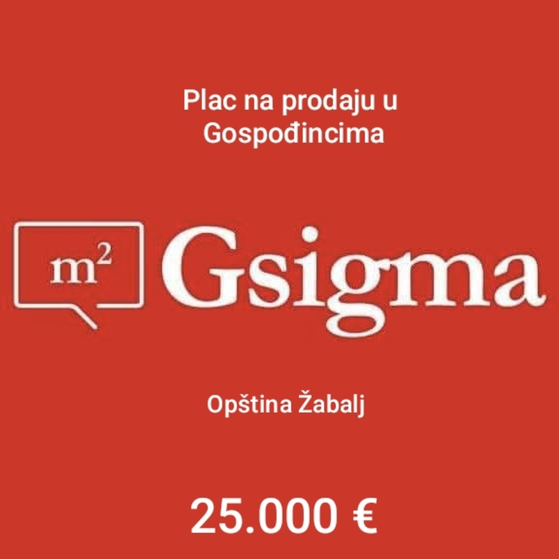 m2Gsigma nekretnine, Žabalj okolina, Gospođinci plac na prodaju, 2451